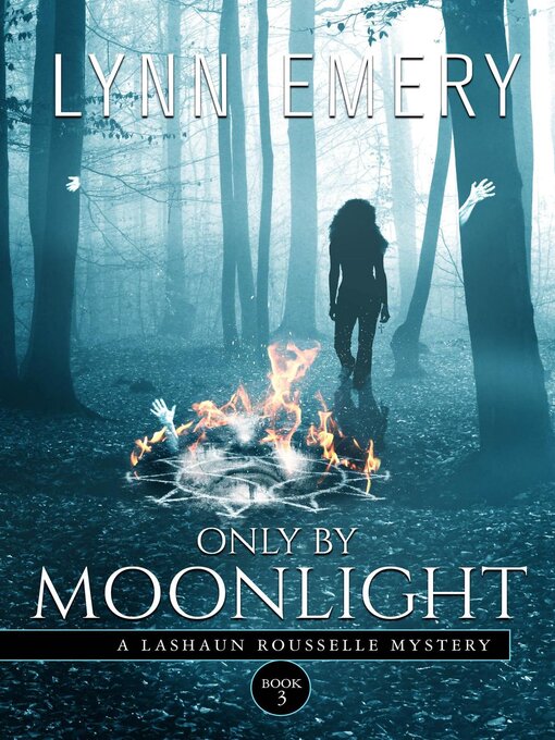 Title details for Only by Moonlight by Lynn Emery - Available